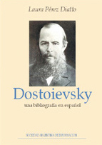 Dostoievsky: una bibliografía en español